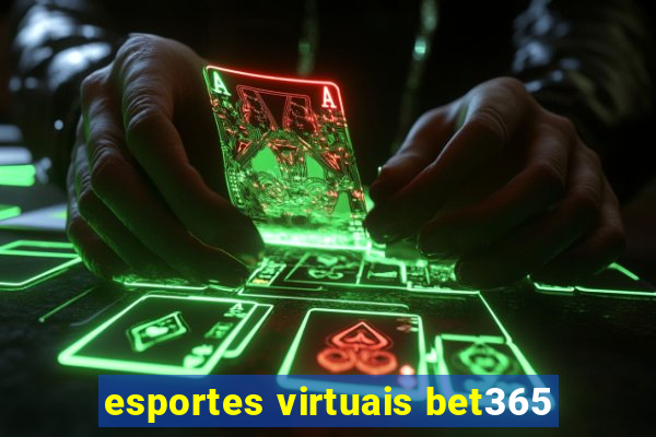 esportes virtuais bet365